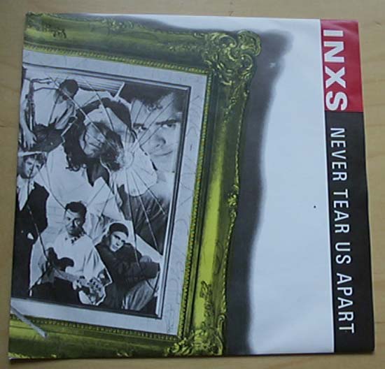 Inxs - Never Tear Us Apart - Uk