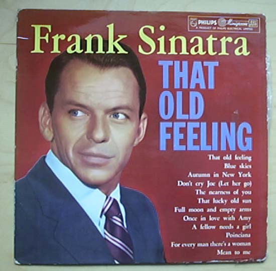 That Old Feeling - FRANK SINATRA