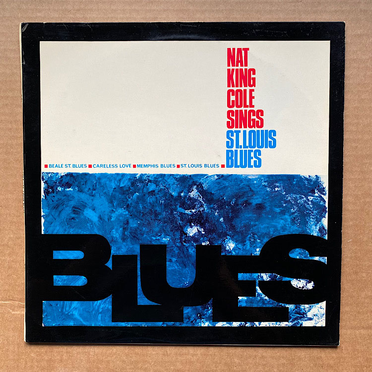 NAT KING COLE - ST. LOUIS BLUES
