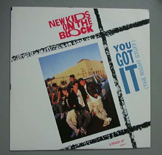 You Got It (the Right Stuff - Uk) - New Kids On The Block