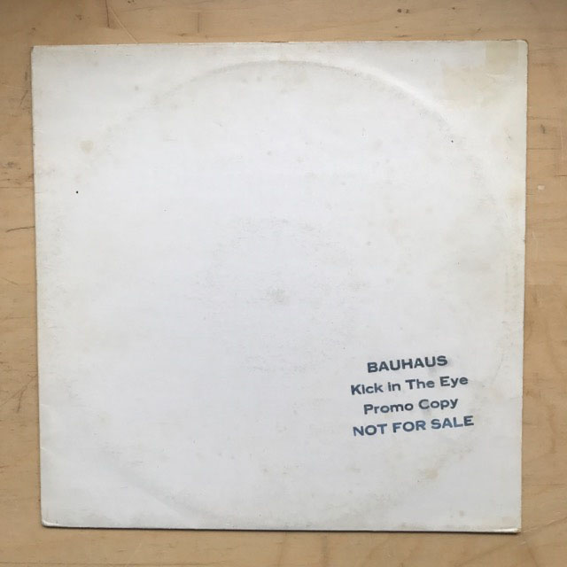 BAUHAUS - Kick In The Eye (w/l)