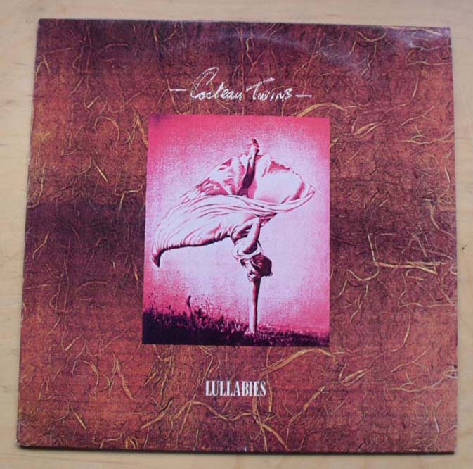 COCTEAU TWINS - Lullabies LP