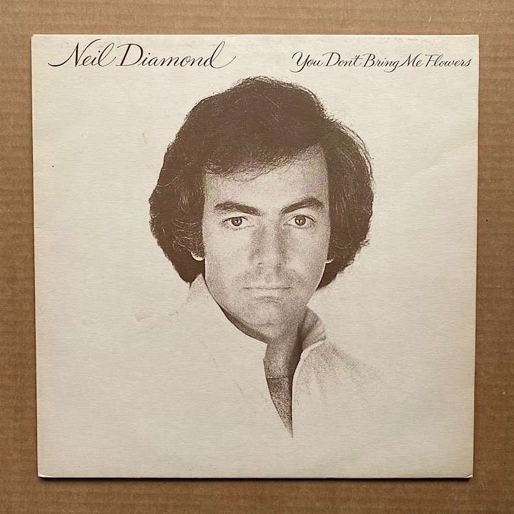 you dont bring me flowers neil diamond