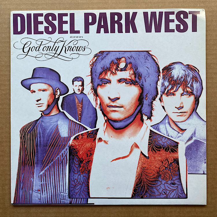 Diesel Park West - God Only Knows - Uk