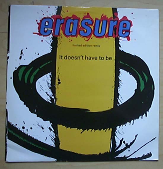 ERASURE - It Doesn't Have To Be(remix)