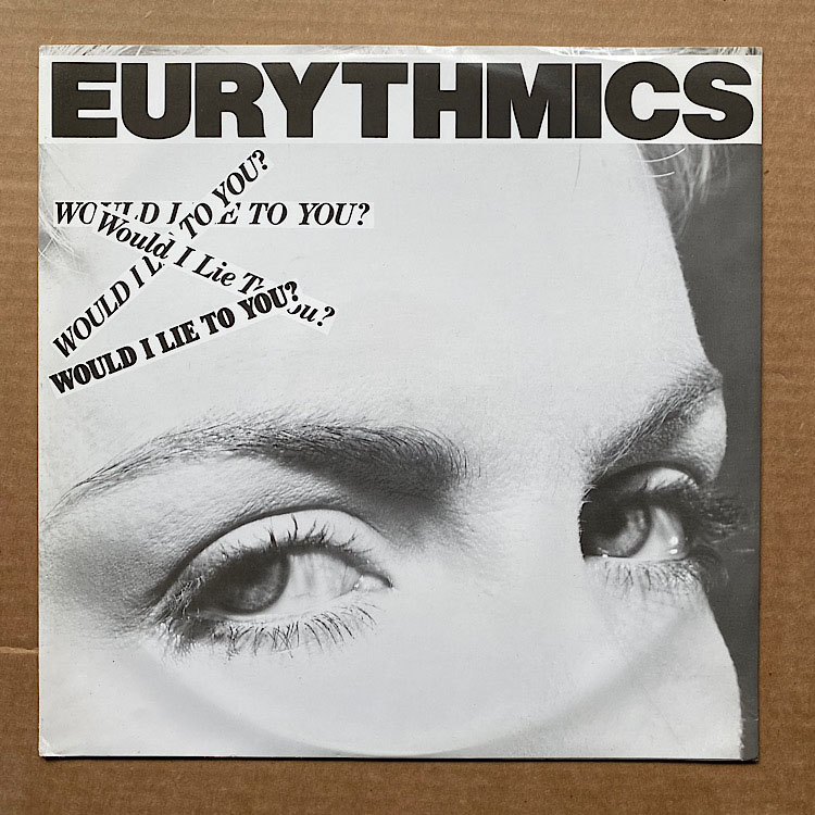 Eurythmics - Would I Lie To You 4:59/same