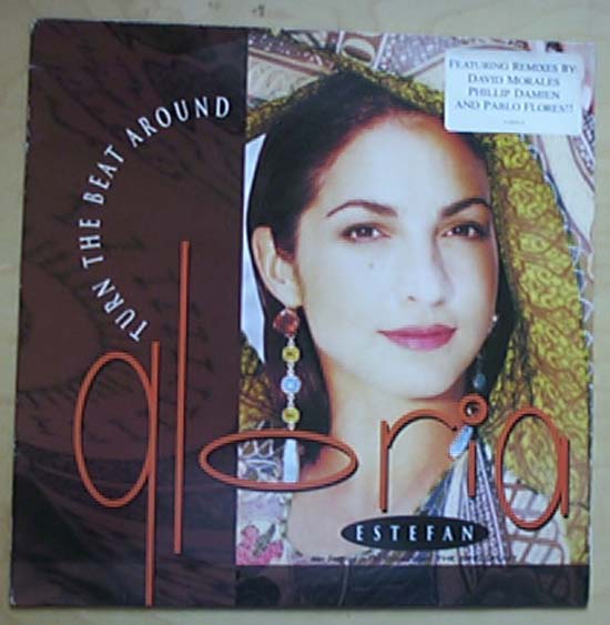 Gloria Estefan Turn+The+Beat+Around 12''