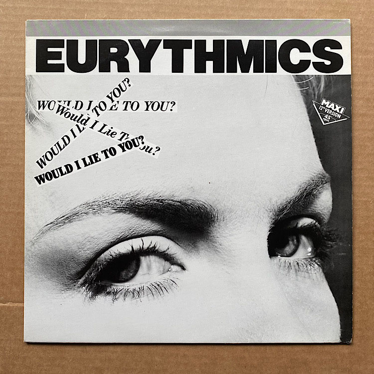 Would I Lie To You - German - Eurythmics