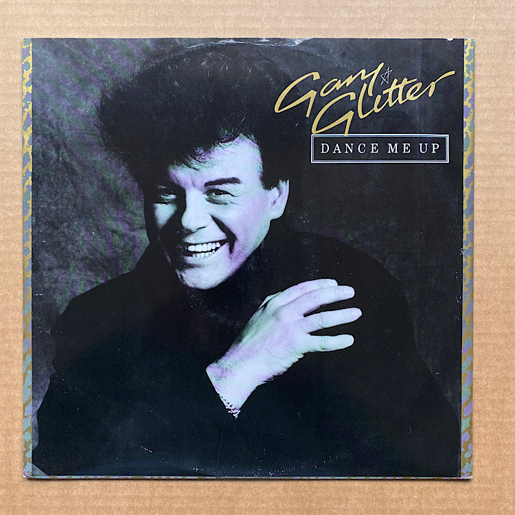 GARY GLITTER - DANCE ME UP