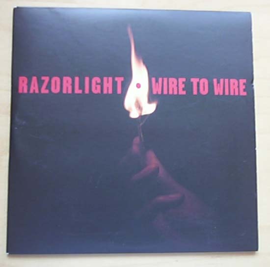 Wire To Wire - RAZORLIGHT