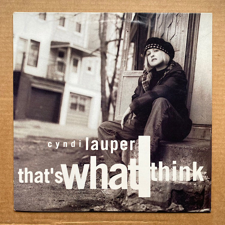 CYNDI LAUPER - That's What I Think Single