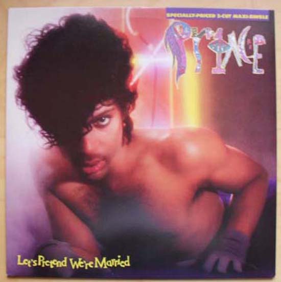 Let's Pretend We're Married - PRINCE