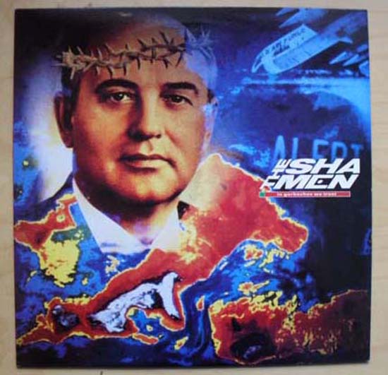 Shamen In+Gorbachev+We+Trust LP