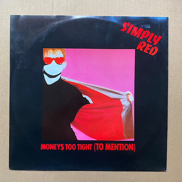 Simply Red Moneys+Too+Tight 12''