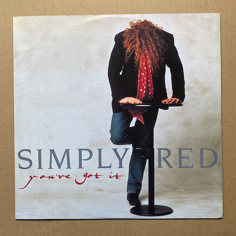 SIMPLY RED - You've Got It Single