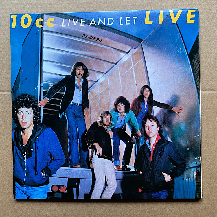 10CC - LIVE AND LET LIVE