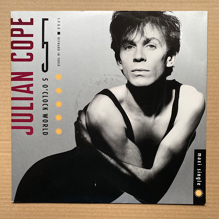 Julian Cope 5+O'clock+World 12''