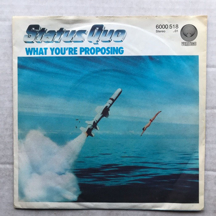 STATUS QUO - What You're Proposing Vinyl