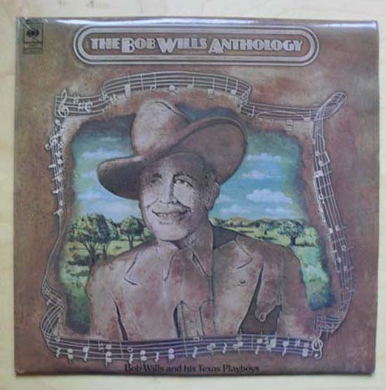 BOB WILLS - ANTHOLOGY