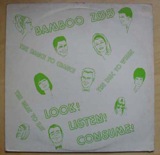 BAMBOO ZOO - LOOK,LISTEN,CONSUME