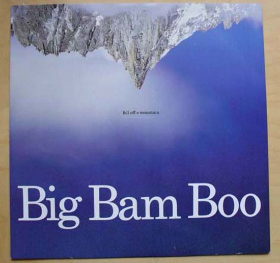 Big Bam Boo Fell+Off+A+Mountain 12''