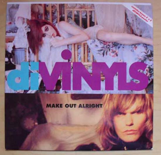 DIVINYLS - Make Out Alright