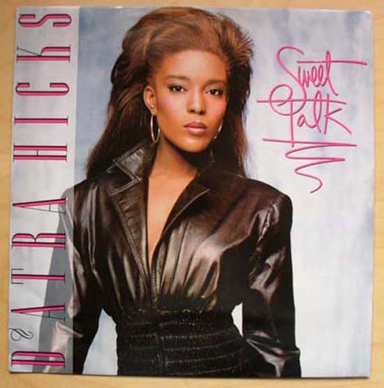 D'ATRA HICKS - SWEET TALK
