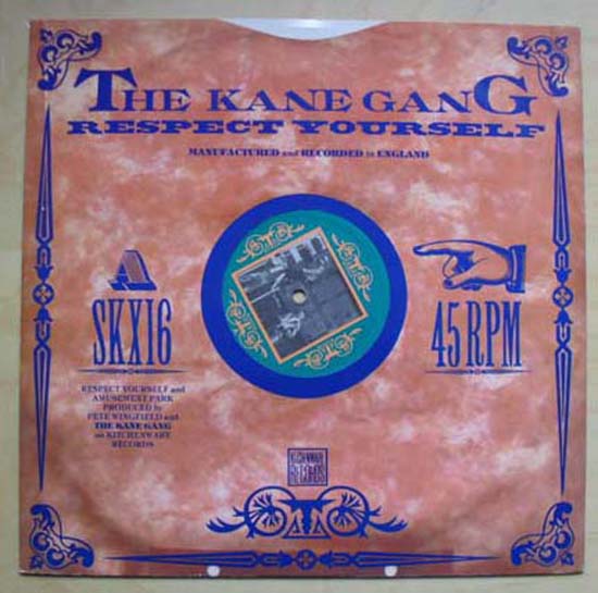 KANE GANG - RESPECT YOURSELF