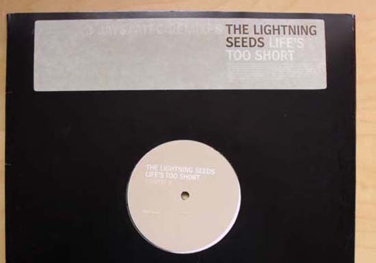 LIGHTNING SEEDS - Life's Too Short (remixes (2 X 12"))