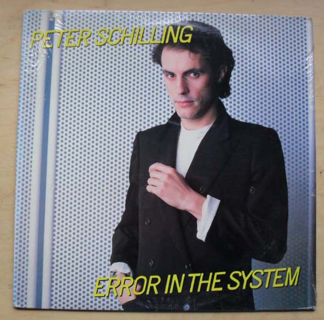Peter Schilling Error+In+The+System LP