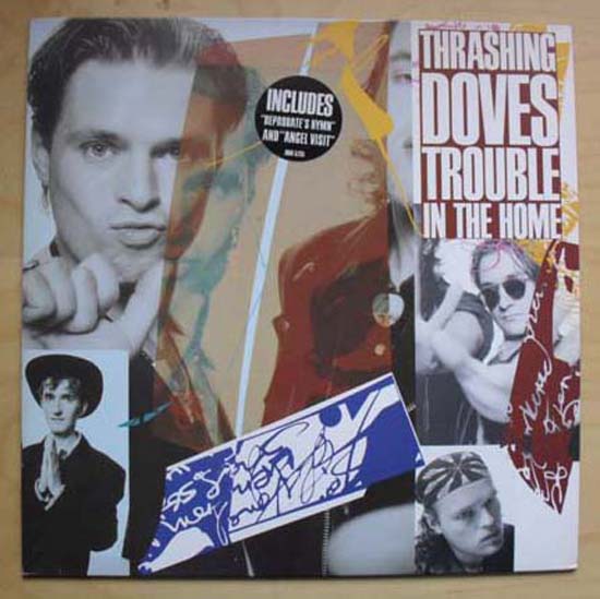 Thrashing Doves Trouble+In+The+Home LP