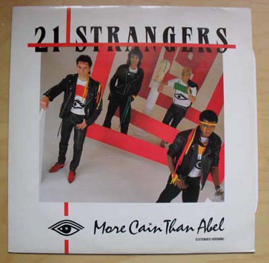21 STRANGERS - MORE CAIN THAN ABEL