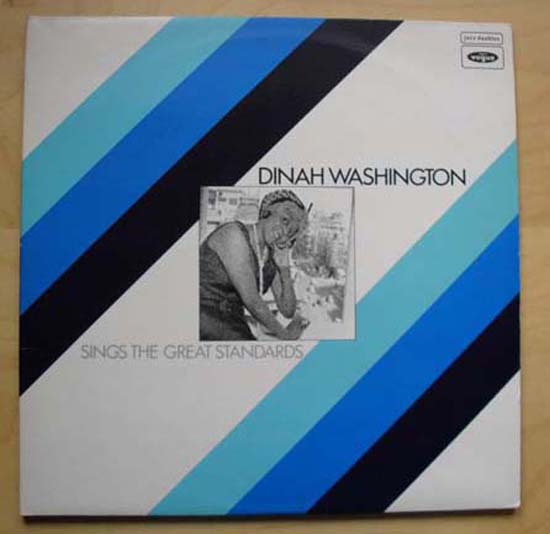 DINAH WASHINGTON - Sings The Great Standards