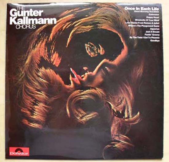 Once In Each Life - GUNTER KALLMANN CHORUS
