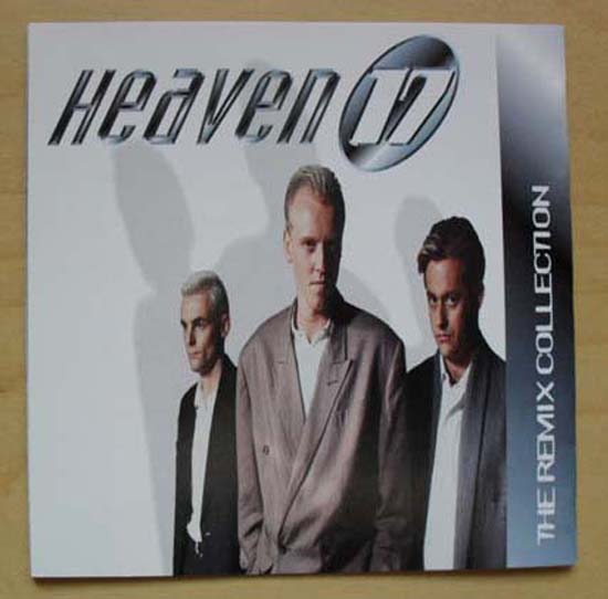 HEAVEN 17 - Remix Collection