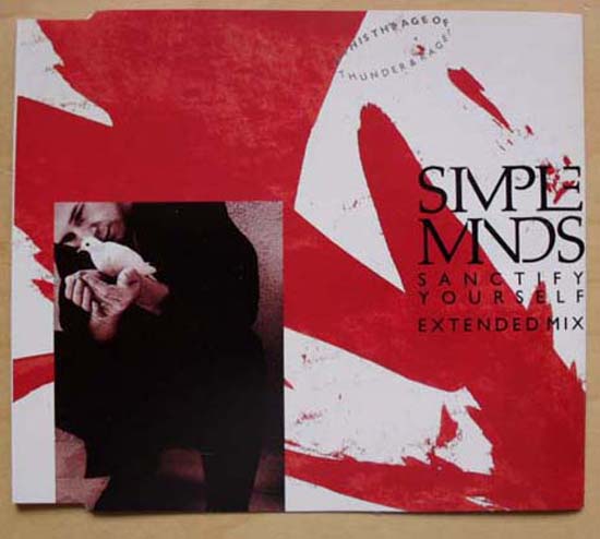 SIMPLE MINDS - Sanctify Yourself
