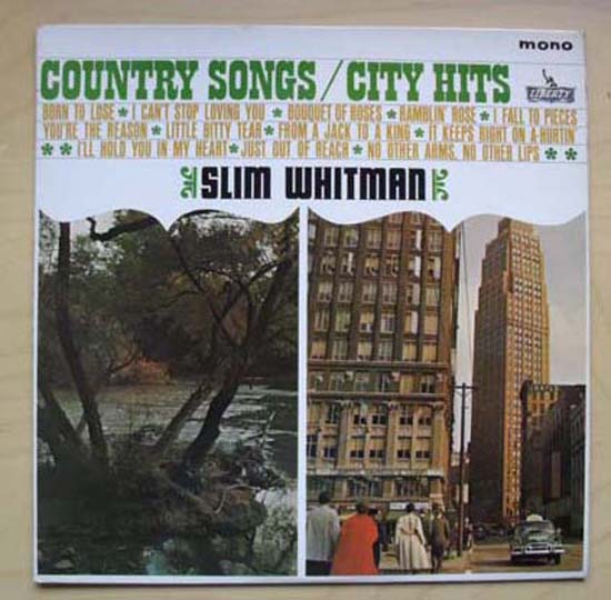 SLIM WHITMAN - Country Songs/city Hits