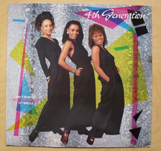 4th Generation Ain't+Nobody 12''