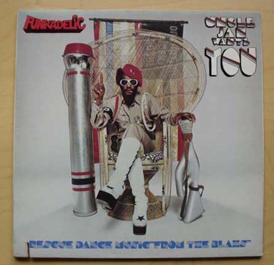 Funkadelic Uncle+Jam+Wants+You LP