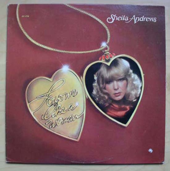 SHEILA ANDREWS - Love Me Like A Woman
