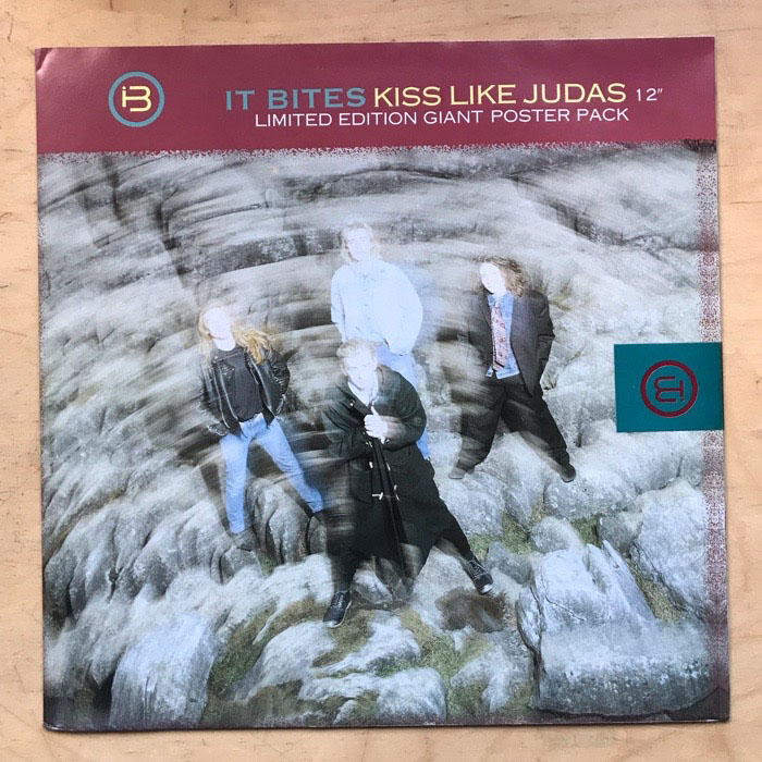 IT BITES - KISS LIKE JUDAS