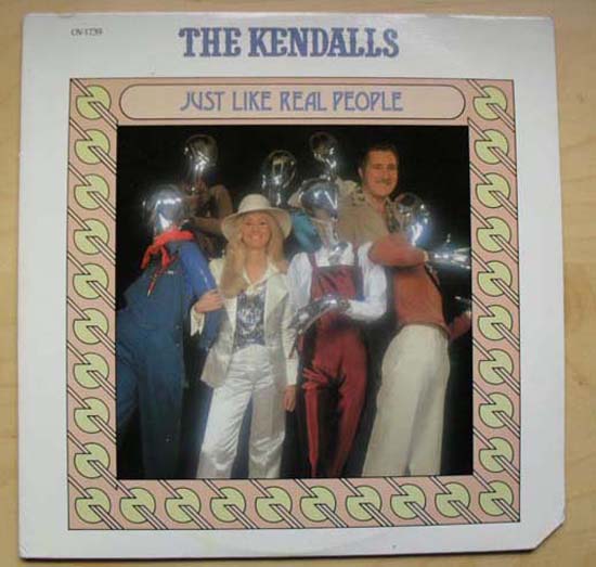 KENDALLS - Just Like Real People Single