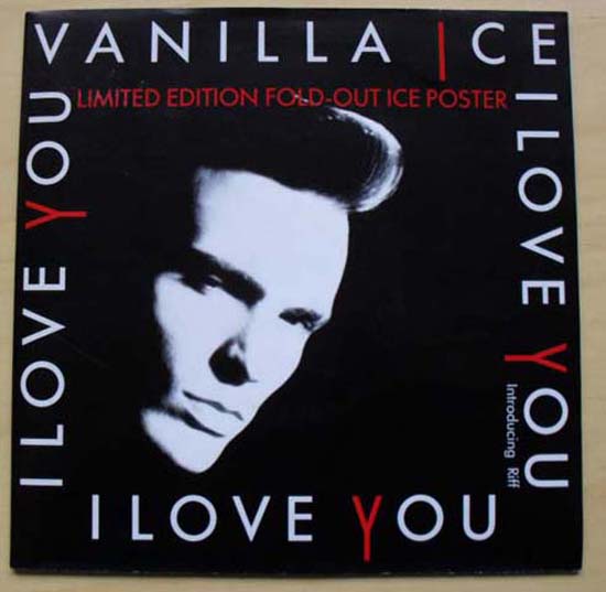 Vanilla Ice I+Love+You 7''