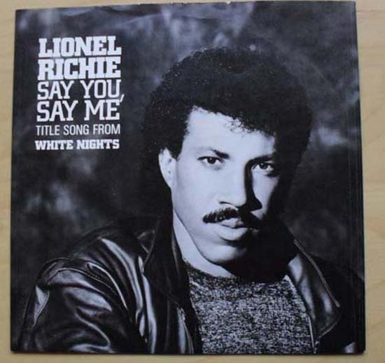 Richie,Lionel Say+You+Say+Me 7''