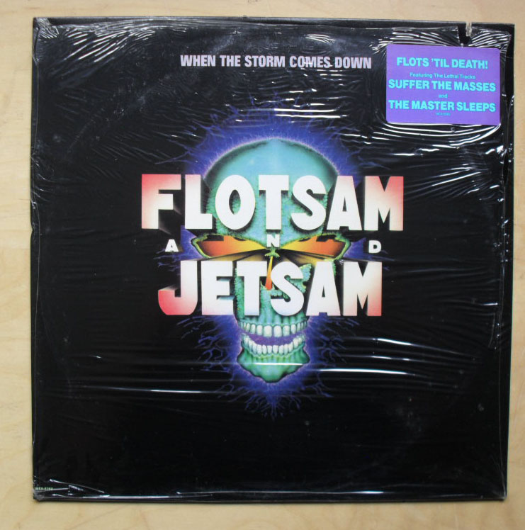 When The Storm Comes Down - FLOTSAM & JETSAM