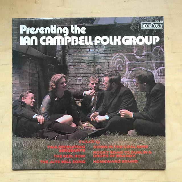 IAN CAMPBELL FOLK GROUP - PRESENTING..