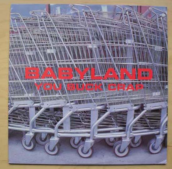 BABYLAND - YOU SUCK CRAP