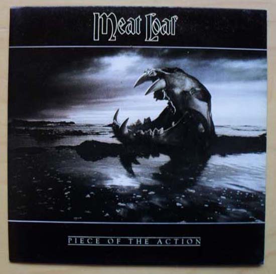 Meat Loaf Piece+Of+The+Action 7''