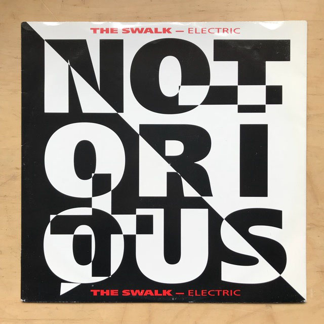 NOTORIOUS - Swalk LP