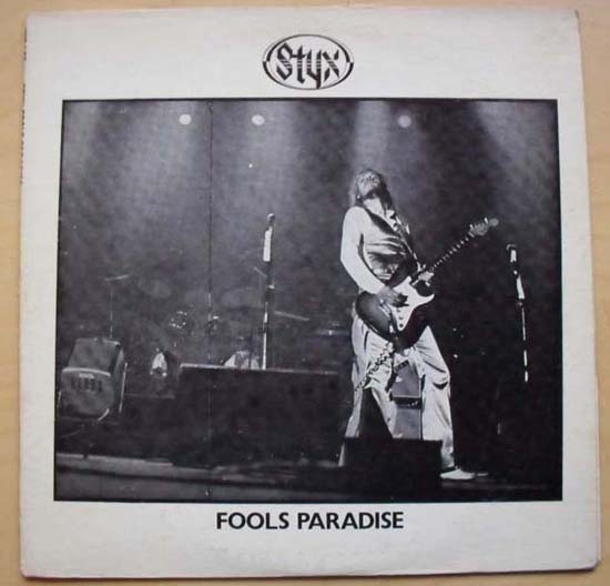 Styx Fools+Paradise LP